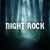 Night Rock