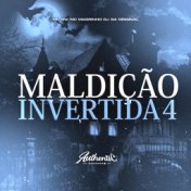 Maldição Invertida 4