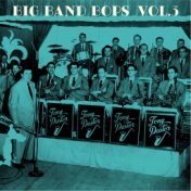 Big Band Bops, Vol. 3