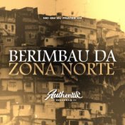 Berimbau da Zona Norte