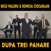 Dupa Trei Pahare