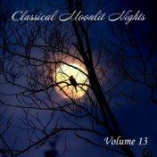 Classical Moonlit Nights, Vol. 13