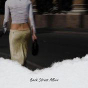 Back Street Affair