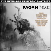 Pagan Peak The Ultimate Fantasy Playlist