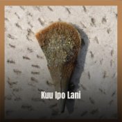 Kuu Ipo Lani