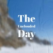 The Unclouded Day