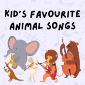 Kid's Favourite Animal Songs