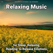 #01 Relaxing Music for Sleep, Relaxing, Reading, to Release Emotions