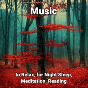 !!!! Music to Relax, for Night Sleep, Meditation, Reading