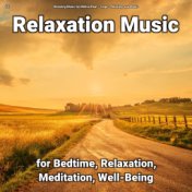 #01 Relaxation Music for Bedtime, Relaxation, Meditation, Well-Being