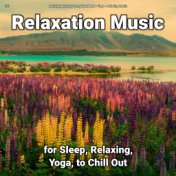 #01 Relaxation Music for Sleep, Relaxing, Yoga, to Chill Out