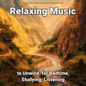 #01 Relaxing Music to Unwind, for Bedtime, Studying, Listening