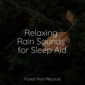 Relaxing Rain Sounds for Sleep Aid