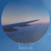 Alaska Lil And Texas Bill