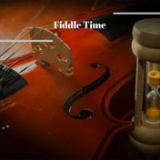 Fiddle Time