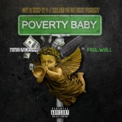 Poverty Baby (feat. Paul Wall)