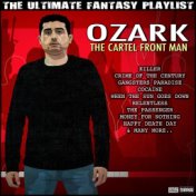 Ozark The Cartel Front Man The Ultimate Fantasy Playlist