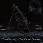 Violin Concerto in D major, Op. 35 - Pyotr Ilyich Tchaikovsky (8D Binaural Remastered - Music Therapy)
