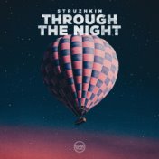 Through the Night