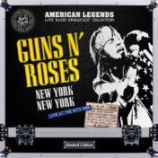 Guns N' Roses: New York, New York, Live At The Ritz, 1988