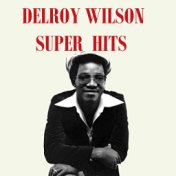 Delroy Wilson Super Hits