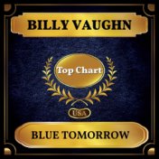 Blue Tomorrow (Billboard Hot 100 - No 84)