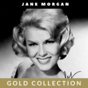 Jane Morgan - Gold Collection