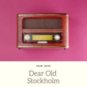 Dear Old Stockholm