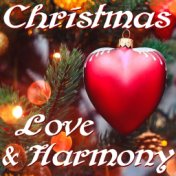 Christmas Love & Harmony