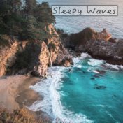 Sleepy Waves