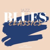 Jazz Blues Classics with Albert Ammons