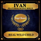 Real Wild Child (Billboard Hot 100 - No 88)