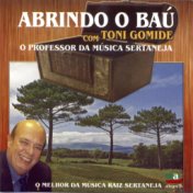 Abrindo o Baú Com.Toni Gomide