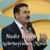 Azərbaycanım Mənim