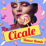 Cicale (Dance Remix)