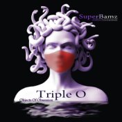 Triple O (Objects Of Obsession)