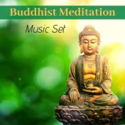 Buddhist Meditation Music Set - Calming, Stress Free Music for Deep Relaxation