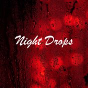 Night Drops