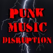 Punk Music Disruption