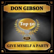 Give Myself a Party (Billboard Hot 100 - No 46)