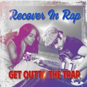Recover In Rap