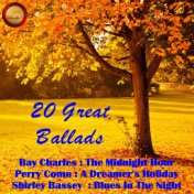20 Great Ballads