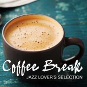 Coffee Break Jazz Lovers Selection