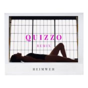 Heimweh (Quizzo Remix)