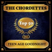 Teen Age Goodnight (Billboard Hot 100 - No 45)