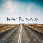 Never Runaway (Re-Edit)