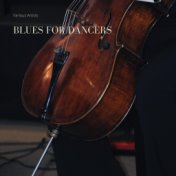 Blues for Dancers