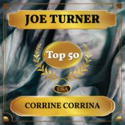 Corrine Corrina (Billboard Hot 100 - No 41)