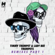 Trumpets (Remixes Pt. 1)