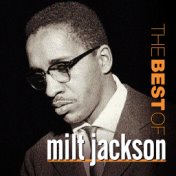 The Best Of Milt Jackson